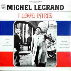 Michel Legrand - I Love Paris