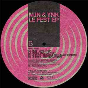 M.in & YNK - Le Fest - The Remixes