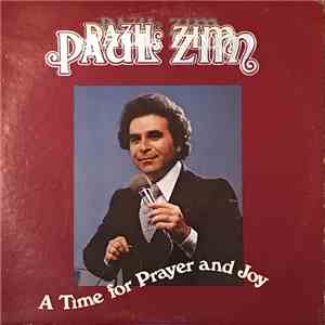 Paul Zim - A Time For Prayer And Joy