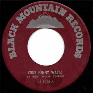 Penny 'N Ross Crispino  /  Harry And Pat Lukens - Four Penny Waltz / Togeth ...