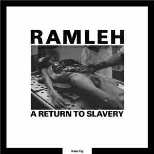Ramleh / Libertarian Recordings - A Return To Slavery / Slaughter At Random