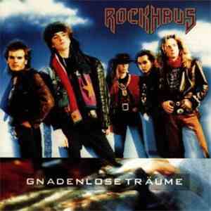 Rockhaus - Gnadenlose Träume