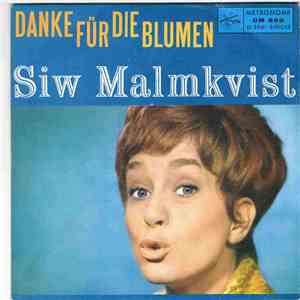 Siw Malmkvist - Danke Für Die Blumen / Wann Kommst Du Wieder