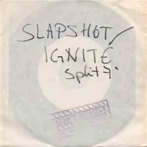 Slapshot / Ignite - Split 7