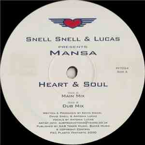Snell Snell & Lucas Presents Mansa - Heart & Soul