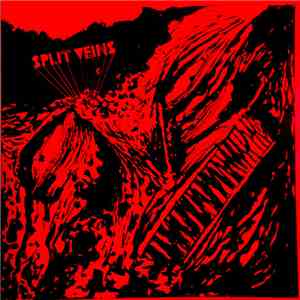 Split Veins - Split Veins