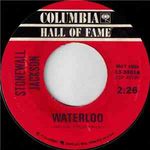 Stonewall Jackson - Waterloo / Mary Don't You Weep