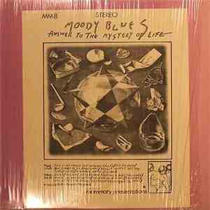 The Moody Blues - Answer To The Mystery Of Life