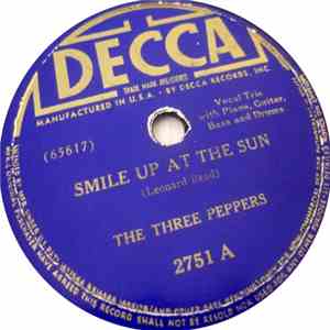The Three Peppers - Smile Up At The Sun / Pepperism