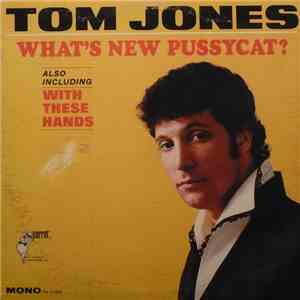 Tom Jones - What's New Pussycat?