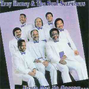 Troy Ramey & The Soul Searchers - Earth Has No Sorrow...
