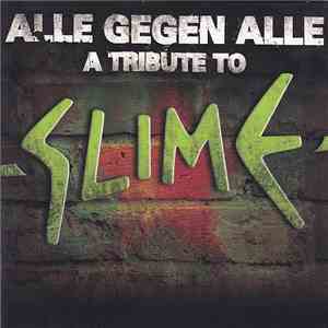 Various - Alle Gegen Alle (A Tribute To Slime)
