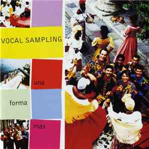 Vocal Sampling - Una Forma Más