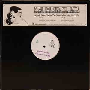 Zeuxis And The Painted Grapes - Mystic Songs From The Sanatorium