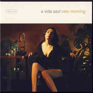 A Vida Azul - New Morning