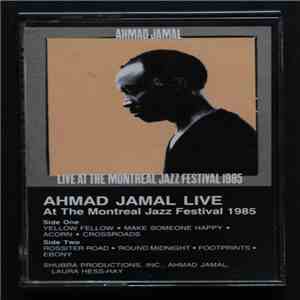 Ahmad Jamal - Live At The Montreal Jazz Festival 1985