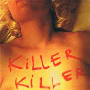 Anne Fidalgo / Sonia Lefeuvre / Sam Wiggins - Killer Killer