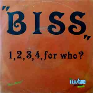 Biss - 1,2,3,4, For Who ? / Robot With The Rose