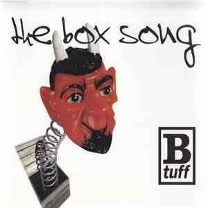 B-Tuff  - The Box Song