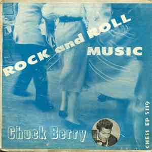 Chuck Berry - Rock And Roll Music