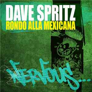 Dave Spritz - Rondo Alla Mexicana
