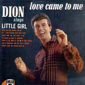 Dion  - Love Came To Me