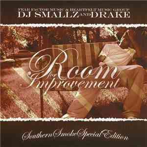 DJ Smallz & Drake - Room For Improvement