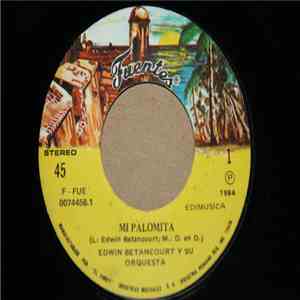 Edwin Betancourt Y Su Orquesta - Mi Palomita