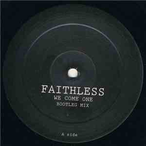Faithless - We Come One / Salva Mea