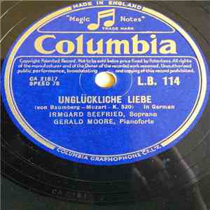 Irmgard Seefried, Gerald Moore - Unglückliche Liebe / Das Traumbild