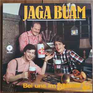 Jaga-Buam - Bei Uns Im Brauhof