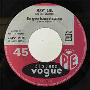 Kenny Ball And His Jazzmen - The Green Leaves Of Summer