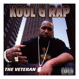 Kool G Rap - The Veteran