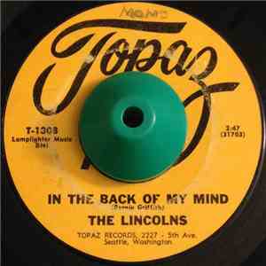 Lincolns - In The Back Of My Mind / I Don't Understand You