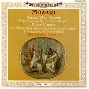 Mozart • Lisa Beznosiuk • Frances Kelly • Danny Bond  • The Academy Of Anci ...