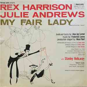 Rex Harrison, Julie Andrews With Stanley Holloway Book And Lyrics By Alan J ...