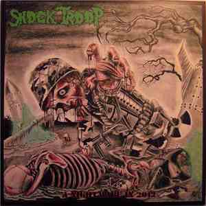 Shock Troop - A Nightmare In 2012
