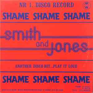 Smith And Jones - Shame Shame Shame