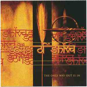 Sons Of Shiva - The Only Way Out Is In