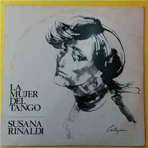 Susana Rinaldi - La Mujer Del Tango