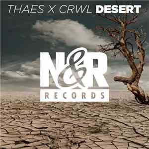 Thaes x Crwl - Desert