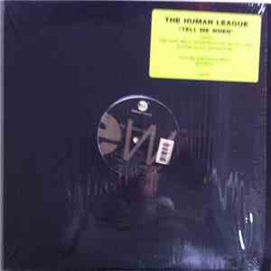 The Human League - Tell Me When
