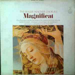 The Roger Wagner Chorale / Vivaldi / Morales / Monteverdi - Magnificat