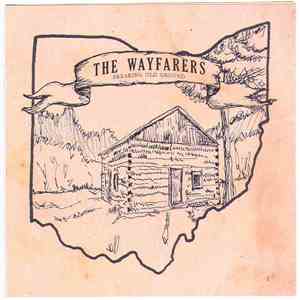 The Wayfarers  - Breaking Old Ground