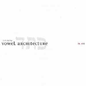 Tobias Hazan - Vowel Architecture