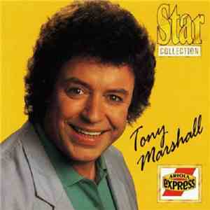 Tony Marshall - Star Collection