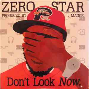 Zero Star - Don't Look Now.
