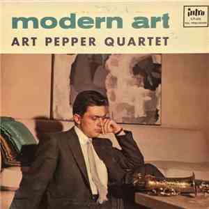 Art Pepper Quartet - Modern Art