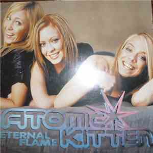 Atomic Kitten - Eternal Flame