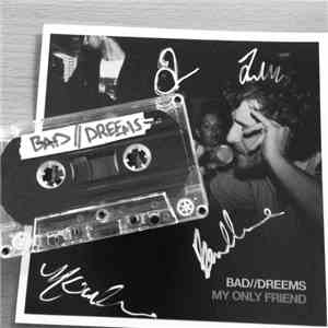 Bad//Dreems - Bad//Dreems Mixtape